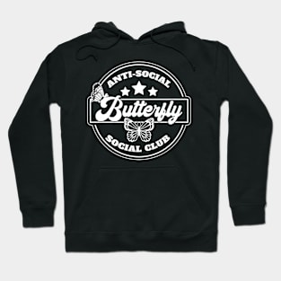 Anti Social Butterfly Social Club // Funny Anti-Social Hoodie